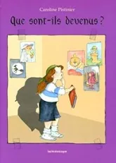 Que sont ils devenus ?