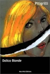 Dolico Blonde