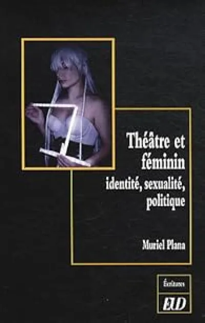 THEATRE ET FEMININ
