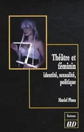 THEATRE ET FEMININ