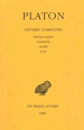 Oeuvres complètes 1972/02 : Hippias majeur - Lachès - Lysis - Charmide
