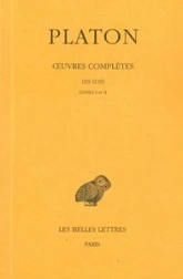 Œuvres complètes. Tome XI, 1re partie: Les Lois, Livres I-II
