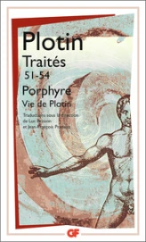 Traités 51-54 : Sur la vie de Plotin et la mise en ordre de ses livres