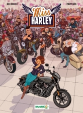 Miss Harley, tome 1