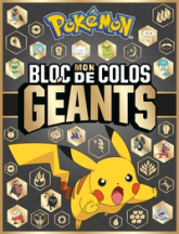 Pokémon - Mon bloc de colos géants: Mon bloc de colos géants