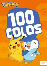 Pokémon - 100 colos: Livre de coloriages