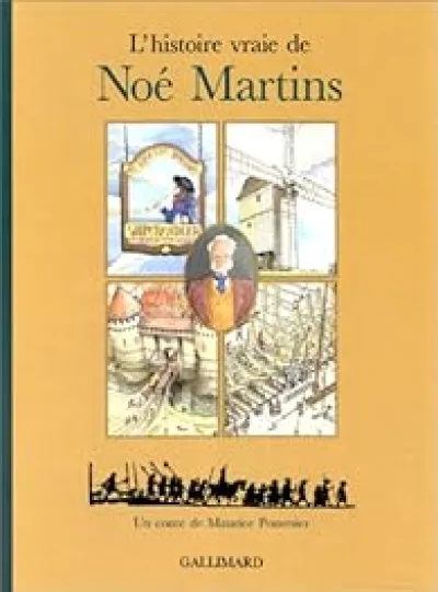 L'histoire vraie de Noé Martins
