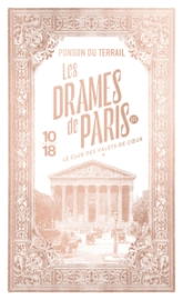 Les Drames de Paris - Le Club des Valets-de-Cur - Tome 1