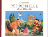 Pétronille et ses 120 petits