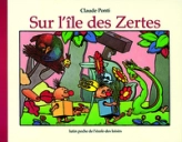 Sur l'île des Zertes