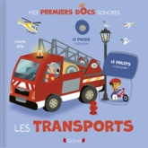 Les Transports  Livre sonore et d'éveil avec 12 puces sonores et des volets  À partir de 1 an