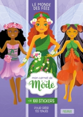 Mon carnet de mode : Le monde des fées