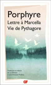 Lettre à Marcella - Vie de Pythagore