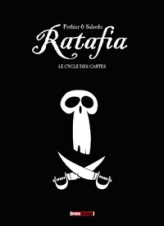 Ratafia - Intégrale (1-4)