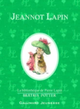 La bibliothèque de Pierre Lapin : Jeannot Lapin