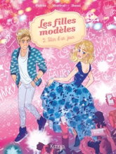 Les filles modèles, tome 2 : Star d'un jour (BD)
