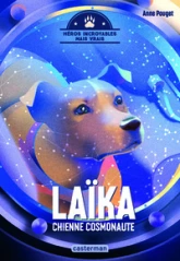 Laïka, chienne cosmonaute