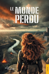 Le Monde perdu. Tome 1 : La terre des morts