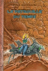 La Patrouille du temps - Intégrale, tome 2