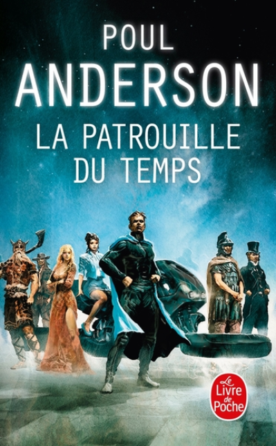 La patrouille du temps, tome 1