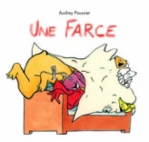 Une farce