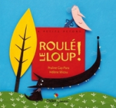 Roulé le loup ! - format géant