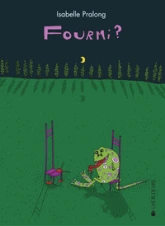 Fourmi ?