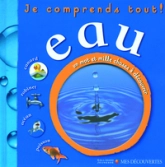 Eau : Je comprends tout !