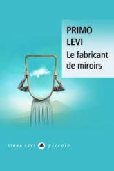 Le Fabricant de miroirs : Contes et réflexions
