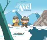 P'tit viking, tome 1 : Les cadeaux d'Axel