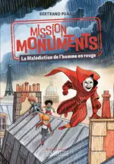 Mission Monuments : La Malédiction de l'homme en rouge