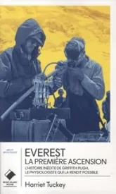 Everest, la première ascension - poche: L'histoire du physiologiste, Griffith Pugh, qui la rendit possible
