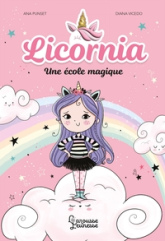 Licornia : Une école magique