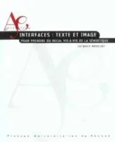 INTERFACES TEXTE ET IMAGE