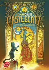 Le manoir de Castlecatz - Tome 1: L'automne des aspirants