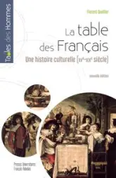 La table des Français: Une histoire culturelle