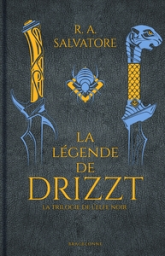 La trilogie de l'elfe noir : La légende de Drizzt