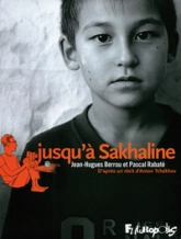 Jusqu'à Sakhaline
