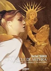 Le cycle de Mithra - Intégrale