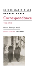 Correspondance (1902-1913) : Rainer Maria Rilke / Auguste Rodin