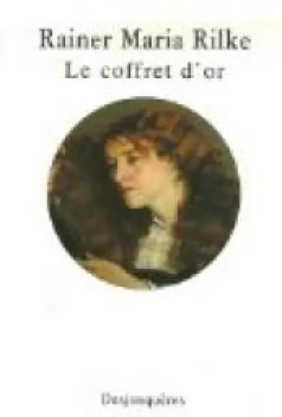 Le coffret d'or : Premiers récits