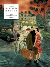 Les temps nouveaux, tome 1 : Le retour