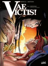 Vae Victis, tome 14 : Critovax, au-delà de l'ignominie