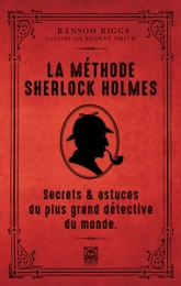 La méthode de Sherlock Holmes