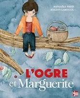 L'OGRE ET MARGUERITE