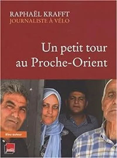 Un petit tour au Proche-Orient