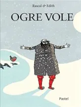 Ogre vole
