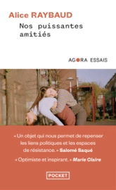Nos puissantes amitiés