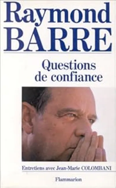 Questions de confiance. Entretiens avec Jean-Marie Colombani
