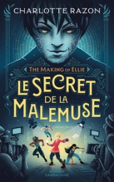 The Making of Ellie : Le secret de la Malemuse